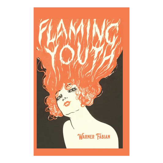 Flaming Youth: A House Of Pomegranates Esoteric Edition